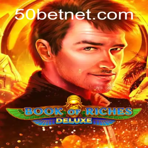 Explorando o Fascinante Mundo de BookofRichesDeluxe e sua Dinâmica 50 Bet